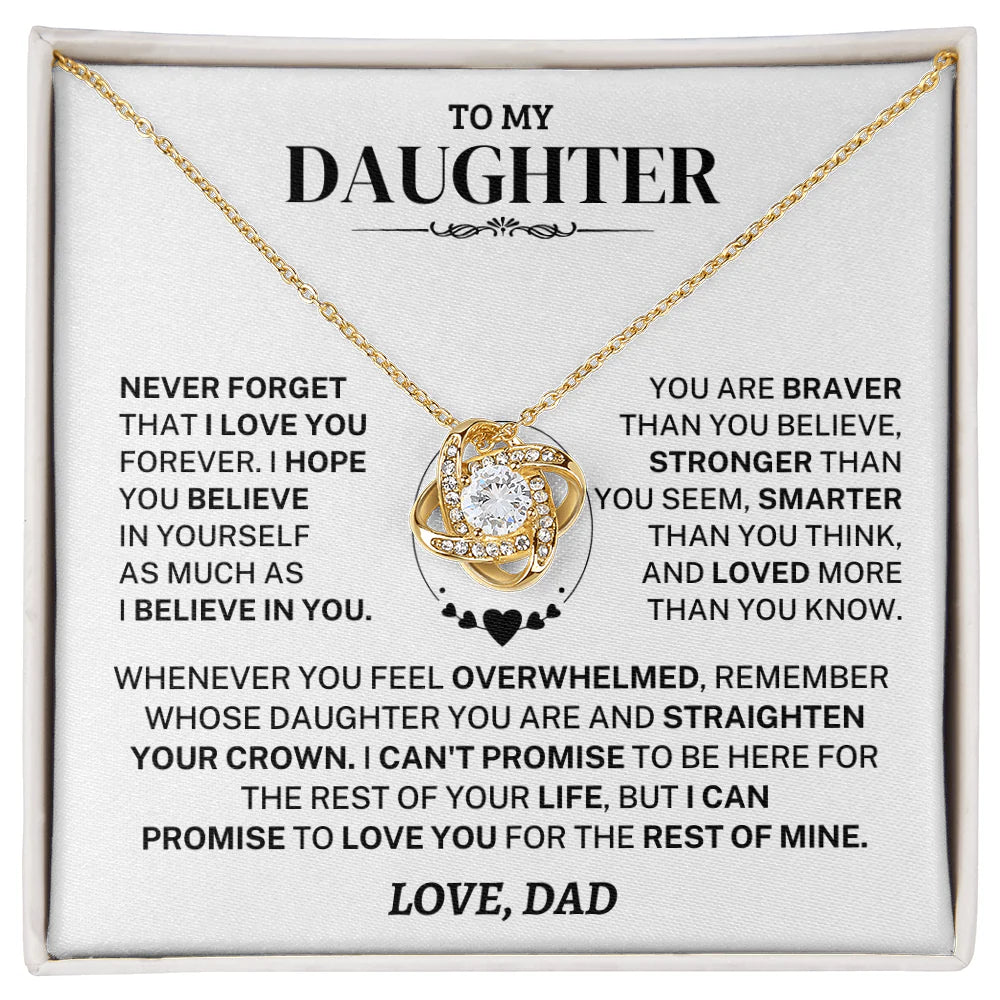 Gift For Daughter From Dad, "Never Forget That I Love You", Knot Necklace
